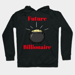 Future Billionaire Hoodie